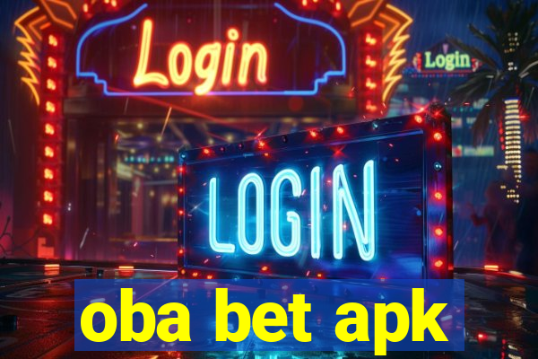 oba bet apk